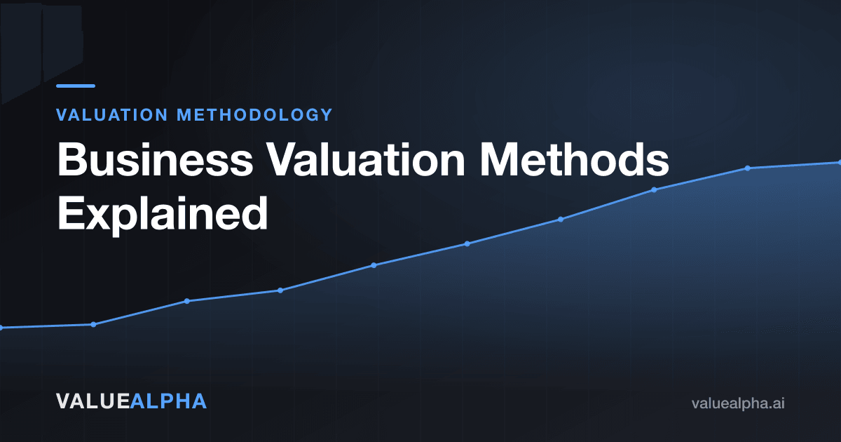 Business Valuation Methods Explained: DCF vs. Comps vs. Precedent Transactions